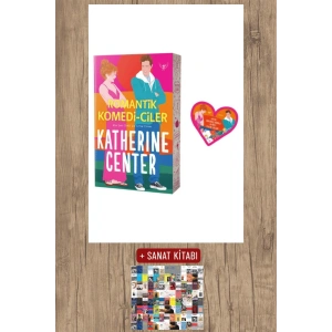 Romantik Komedi-Ciler / Katherine Center + Sanat Kitabı