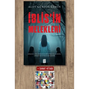 İblisin Melekleri / Alev Gürsoy Cimin + Sanat Kitabı