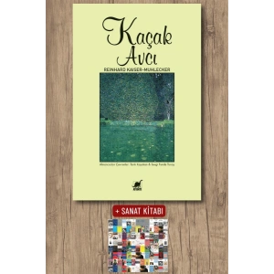 Sanat Kitabı + Kaçak Avcı / Reinhard KaiserMühlecker