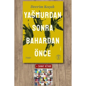 Yağmurdan Sonra Bahardan Önce / Devrim Koçak + Sanat Kitabı