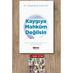 Kaygıya Mahkum Değilsin