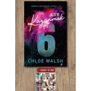 Sanat Kitabı + Altıyı Kazanmak / Chloe Walsh