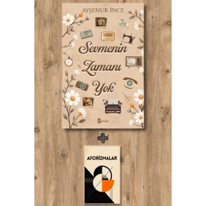 Sevmenin Zamanı Yok