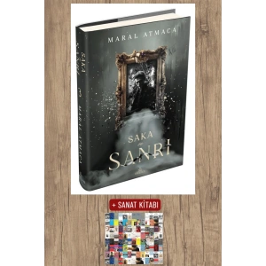 Sanat Kitabı + Saka ve Sanrı 3 (Ciltli) / Maral Atmaca