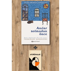 Anılar Solmadan Önce