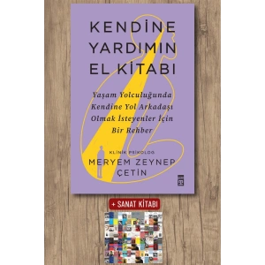 Kendine Yardımın El Kitabı / Meryem Zeynep Çetin + Sanat Kitabı