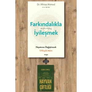 Farkındalıkla İyi̇leşmek