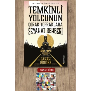 Sanat Kitabı + Temkinli Yolcunun Çorak Topraklara Seyahat Rehberi / Sarah Brooks