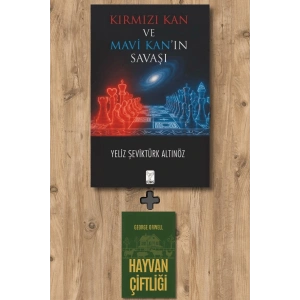 Kırmızı Kan ve Mavi Kan’ın Savaşı