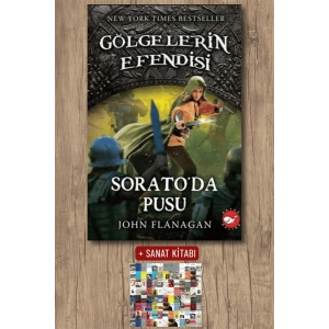 Sanat Kitabı + Gölgelerin Efendisi 18 - Sorato’da Pusu / John Flanagan