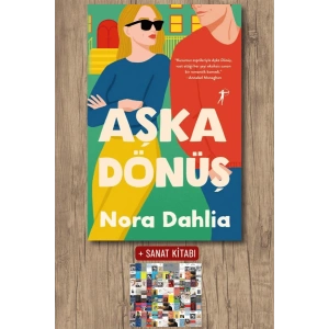 Aşka Dönüş / Nora Dahlia + Sanat Kitabı