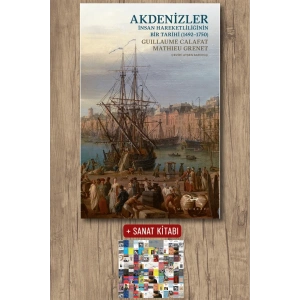 Akdenizler - İnsan Hareketliliğinin Bir Tarihi (1492-1750)