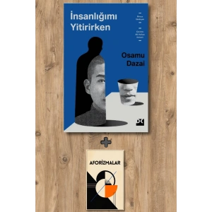 İnsanlığımı Yitirirken
