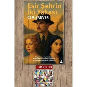 Sanat Kitabı + Esir Şehrin İki Yakası / Cem Şanver