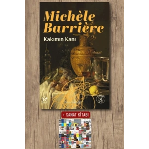 Kakımın Kanı / Michele Barriere + Sanat Kitabı