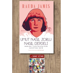 Umut Nasıl Zorlu Nasıl Depdeli / Rauda Jamis + Sanat Kitabı