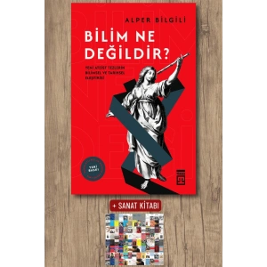 Bilim Ne Değildir ? / Alper Bilgili + Sanat Kitabı