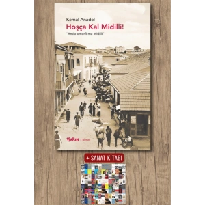Sanat Kitabı + Hoşça Kal Midilli ! / Kemal Anadol