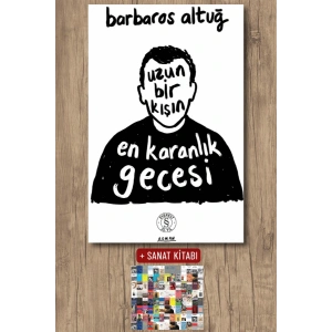 Uzun Bir Kışın En Karanlık Gecesi / Barbaros Altuğ + Sanat Kitabı