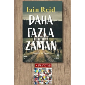 Sanat Kitabı + Daha Fazla Zaman / Iain Reid