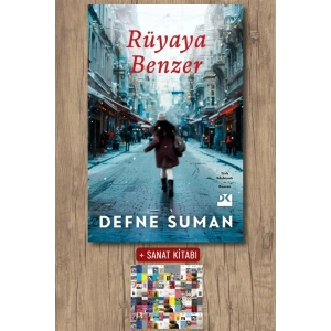 Sanat Kitabı + Rüyaya Benzer / Defne Suman