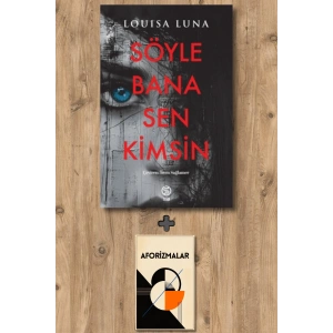 Söyle Bana Sen Kimsin