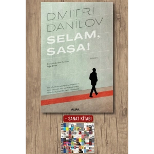 Selam Saşa! / Dmitri Danilov + Sanat Kitabı
