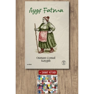 Aygır Fatma / Osman Cemal Kaygılı + Sanat Kitabı