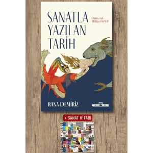 Sanatla Yazılan Tarih / Rana Demiriz + Sanat Kitabı