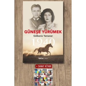 Sanat Kitabı + Güneşe Yürümek / Gülbeniz Yamaner