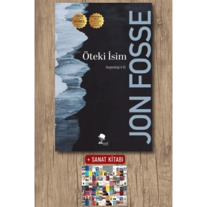 Sanat Kitabı + Öteki İsim / Jon Fosse