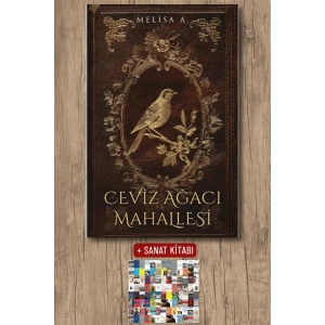 Ceviz Ağacı Mahallesi 1 (Ciltli) / Melisa A. + Sanat Kitabı