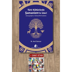 Türk Kültüründe Şamanizm’in İzleri