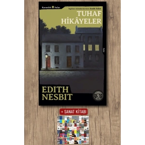 Tuhaf Hikâyeler / Edith Nesbit + Sanat Kitabı