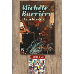 Alkazar Tutsağı / Michele Barriere + Sanat Kitabı