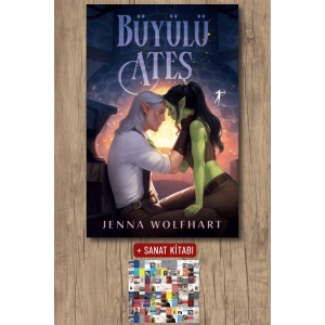 Büyülü Ateş / Jenna Wolfhart + Sanat Kitabı