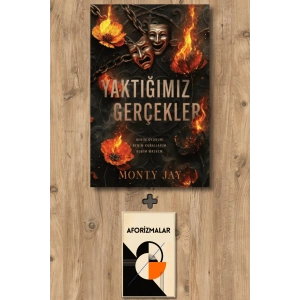 Yaktığımız Gerçekler