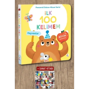 Sanat Kitabı + İlk 100 Kelimem - Hayvanlar (Pencereli Dokun-Hisset) (Ciltli) / Kollektif