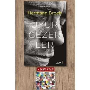 Uyurgezerler / Hermann Broch + Sanat Kitabı
