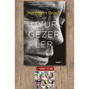 Uyurgezerler (Ciltli) / Hermann Broch + Sanat Kitabı