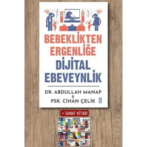 Bebeklikten Ergenliğe Dijital Ebeveynlik / Cihan Çelik + Sanat Kitabı