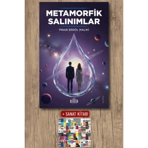 Sanat Kitabı + Metamorfik Salınımlar / Pınar Erdöl Maliki