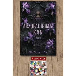 Sanat Kitabı + Arzuladığımız Kan - Kısım 2 / Monty Jay