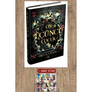 Sanat Kitabı + On Üçüncü Çocuk (Ciltli) / Erin A. Craig