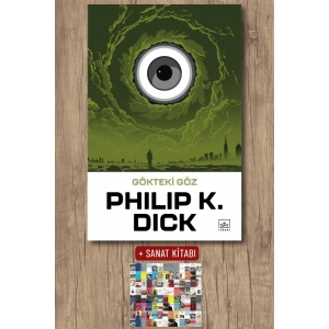 Sanat Kitabı + Gökteki Göz / Philip K. Dick