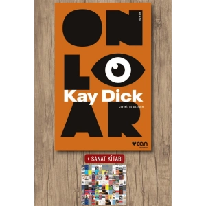Sanat Kitabı + Onlar / Kay Dick