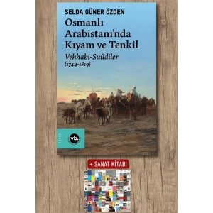 Osmanlı Arabistani’nda Kıyam ve Tenkil