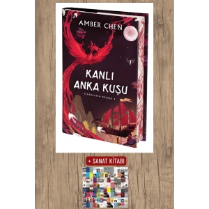 Kanlı Anka Kuşu (Ciltli) / Amber Chen + Sanat Kitabı