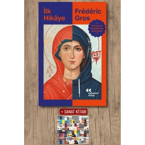 Sanat Kitabı + İlk Hikaye / Frederic Gros