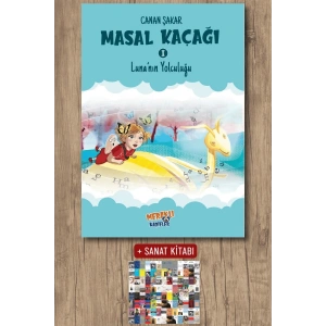 Masal Kaçağı 1 - Luna’nın Yolculuğu